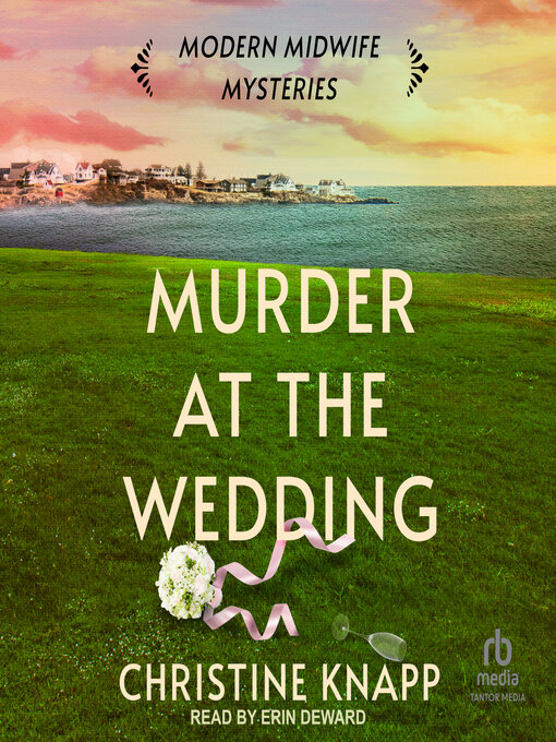 Title details for Murder at the Wedding by Christine Knapp - Available